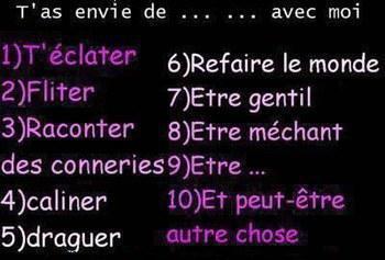 ta envi de.........avec moi!!!!!